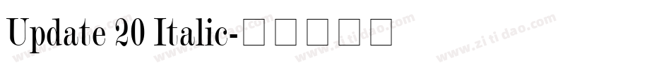 Update 20 Italic字体转换